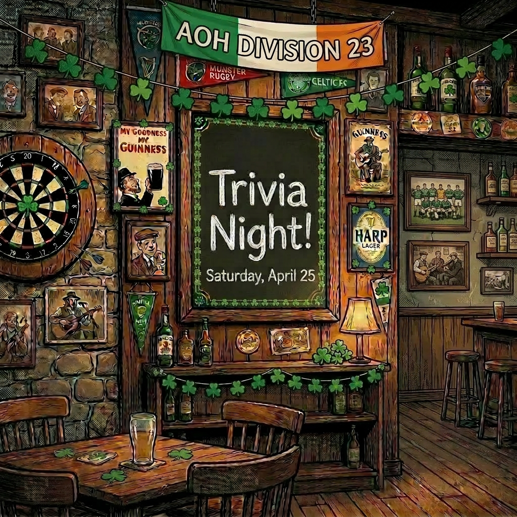 Trivia Night on Saturday, April 25 | AOH/LAOH Division 23